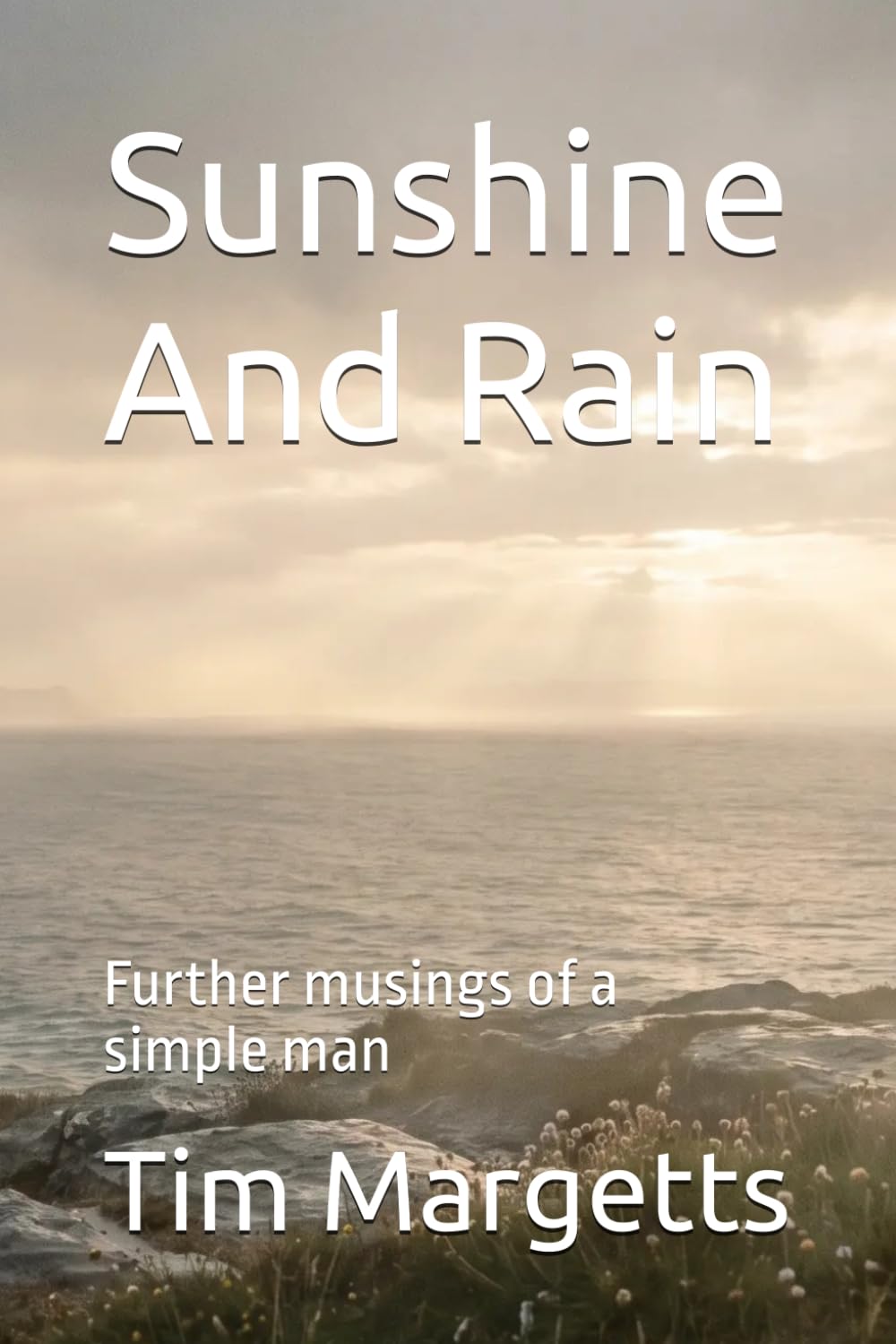 Sunshine And Rain